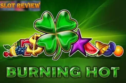 Burning Hot Slot Review